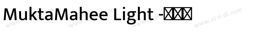 MuktaMahee Light 字体转换